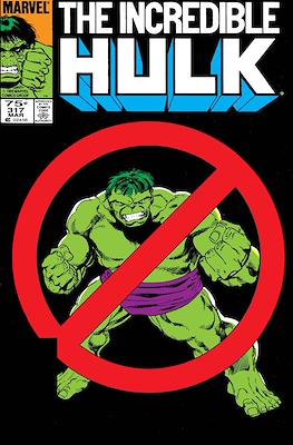 The Incredible Hulk Vol.1 #317