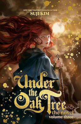 Under the Oak Tree - the novel #3