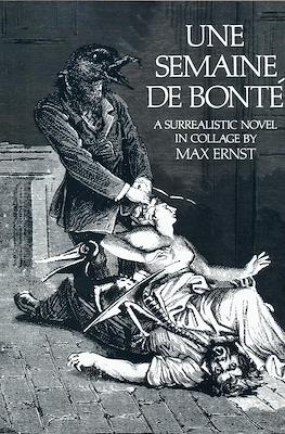 Une Semaine de Bonté: A Surrealistic Novel in Collage by Max Ernst