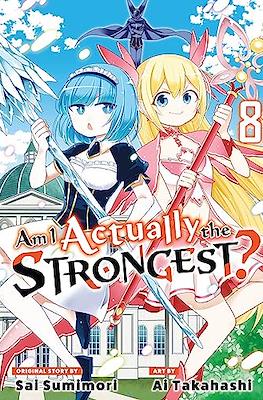 Am I Actually the Strongest? #8