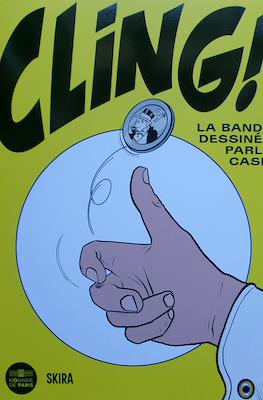 Cling! La Bande Dessineé parle Cash
