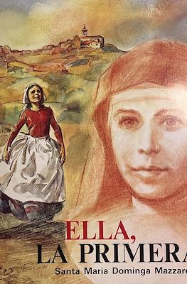 Ella, la primera. Santa María Dominga Mazzarello