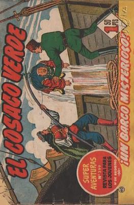 El Cosaco Verde. Super aventuras #40