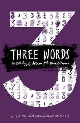 Three Words: An Anthology of Aotearoa/NZ Women's Comics