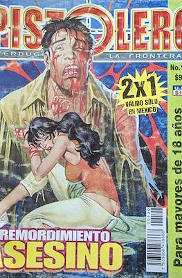 Pistolero: Verdugo de la Frontera #129