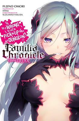 Is It Wrong to Try to Pick Up Girls in a Dungeon? Familia Chronicle (Softcover) #2