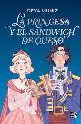 La princesa y el sandwich de queso
