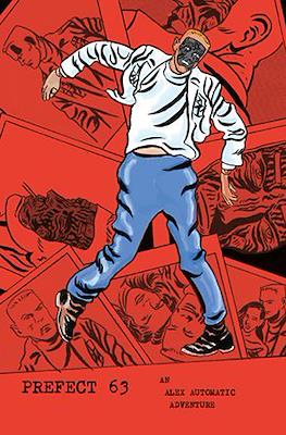 Prefect 63: An Alex Automatic Adventure