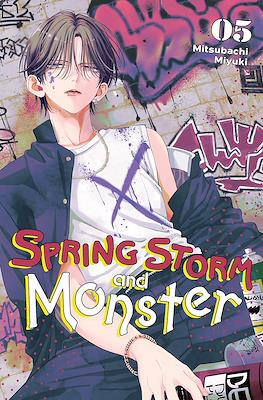 Spring Storm and Monster #5