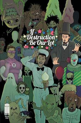 If Destruction Be Our Lot (Variant Covers) #1.2