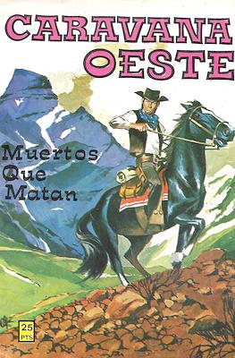 Caravana / Caravana Oeste #190