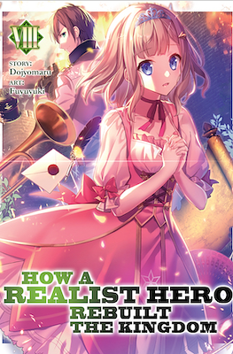 How a Realist Hero Rebuilt the Kingdom (Softcover) #8