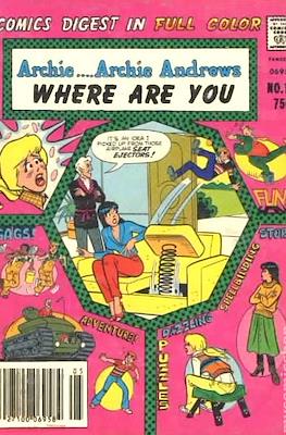 Archie... Archie Andrews, Where Are You Comics Digest (Softcover 164 pp) #10