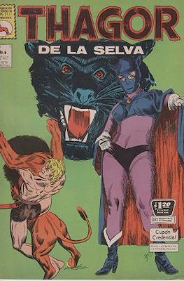 Thagor de la Selva #6