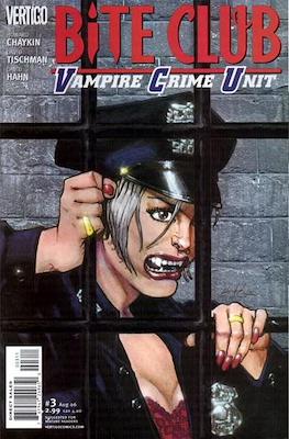 Bite Club: Vampire Crime Unit #3