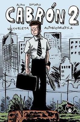 Cabrón: Historieta Autobiográfica #2