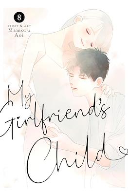 My Girlfriend's Child #8