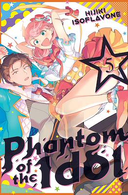 Phantom of the Idol #5