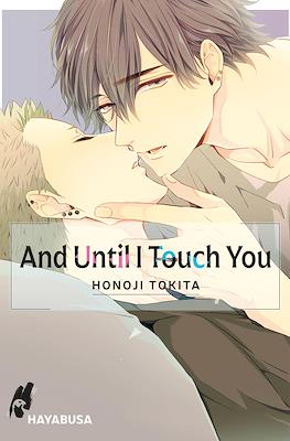 And Until I Touch You #1