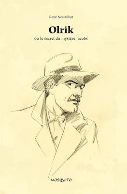 Olrik, ou le secret du mystère Jacobs