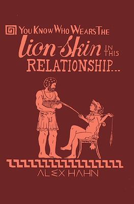 You know who wears the lion skin in this relationship...