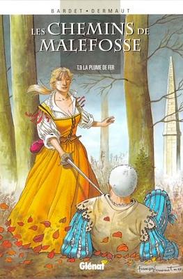 Les chemins de Malefosse #9
