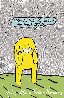 Todo lo que os gusta me hace daño