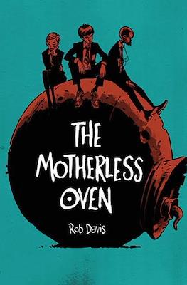 The Motherless Oven