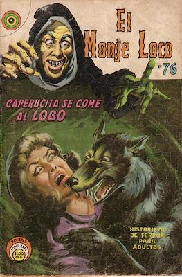El Monje Loco #76