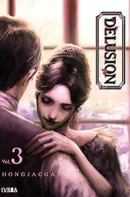 Delusion #3