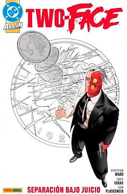 Two-Face: Separación bajo juicio