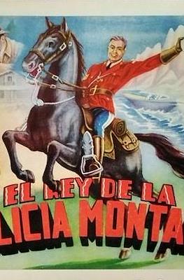 El rey de la Policía Montada