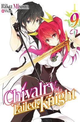 Chivalry of a Failed Knight #9