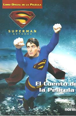 Superman Returns: El cuento de la película.