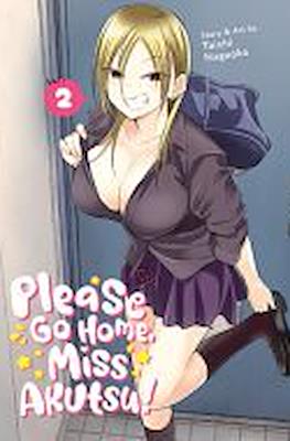 Please Go Home, Miss Akutsu! (Softcover) #2