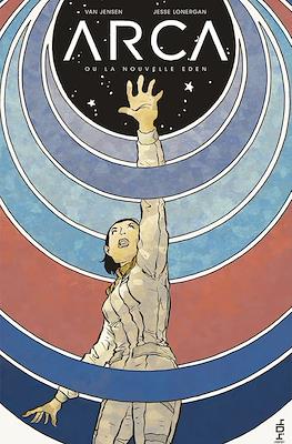 Arca ou la nouvelle Eden