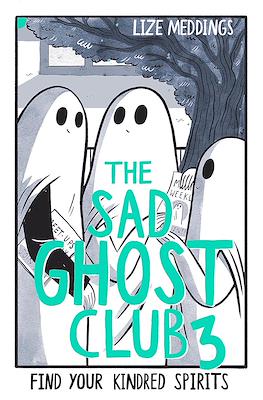 The Sad Ghost Club #3