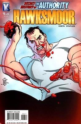Secret History of the Authority: Hawksmoor #6