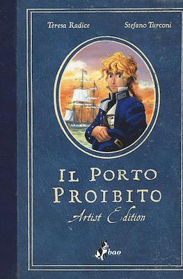 Il Porto Proibito. Artist Edition
