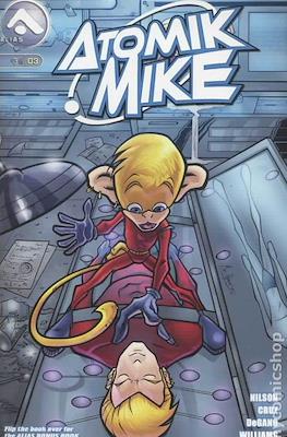 Atomik Mike (2006) #3