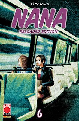 Nana Reloaded Edition #6