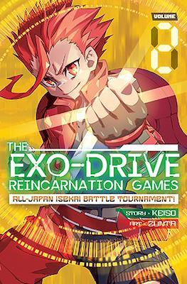 The Exo-Drive Reincarnation Games: All-Japan Isekai Battle Tournament! #2
