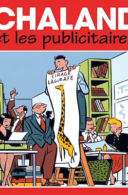 Chaland et les publicitaires