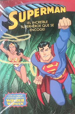 Superman ¡El increíble superhéroe que se encoge!