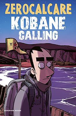 Kobane Calling (Rústica 272 pp)
