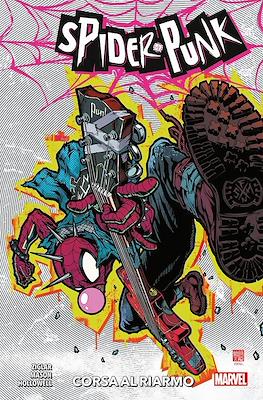 Spider-Punk: Corsa al riarmo