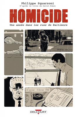 Homicide. Une année dans les rues de Baltimore