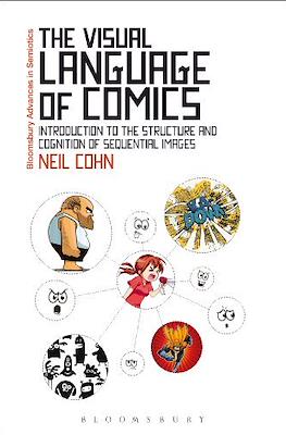 The Visual Language of Comics: Introduction to the Structure and Cognition of Sequential Images.