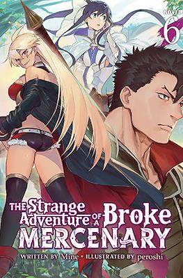 The Strange Adventure of a Broke Mercenary #6