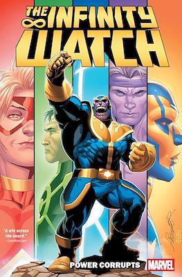 The Infinity Watch: Power Corrupts